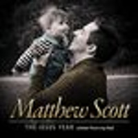 Matthew Scott: The Jesus Year a letter from my dad