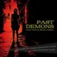 Past Demons Upcoming Broadway CD