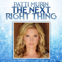 Patti Murin - The Next Right Thing [MP3 Single] Upcoming Broadway CD