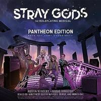 Stray Gods: The Roleplaying Musical (Pantheon Edition) [Original Game Soundtrack] Upcoming Broadway CD