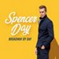 Spencer Day: Broadway by Day Upcoming Broadway CD