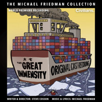 The Great Immensity (The Michael Friedman Collection) Upcoming Broadway CD