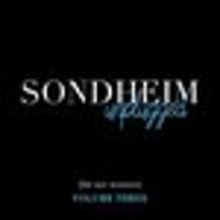 Sondheim Unplugged: Volume Three Upcoming Broadway CD