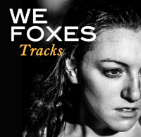 We Foxes: Tracks Upcoming Broadway CD