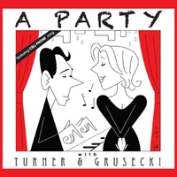 A Party with Turner & Grusecki Album