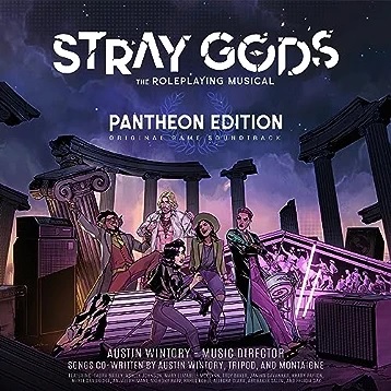 Stray Gods: The Roleplaying Musical (Pantheon Edition) [Original Game Soundtrack] Album