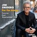 Jim Snidero: Far Far Away Album