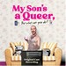 My Son's a Queer (But What Can You Do?) Album