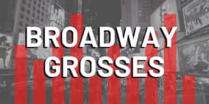 Broadway Grosses: Week Ending 11/26/23