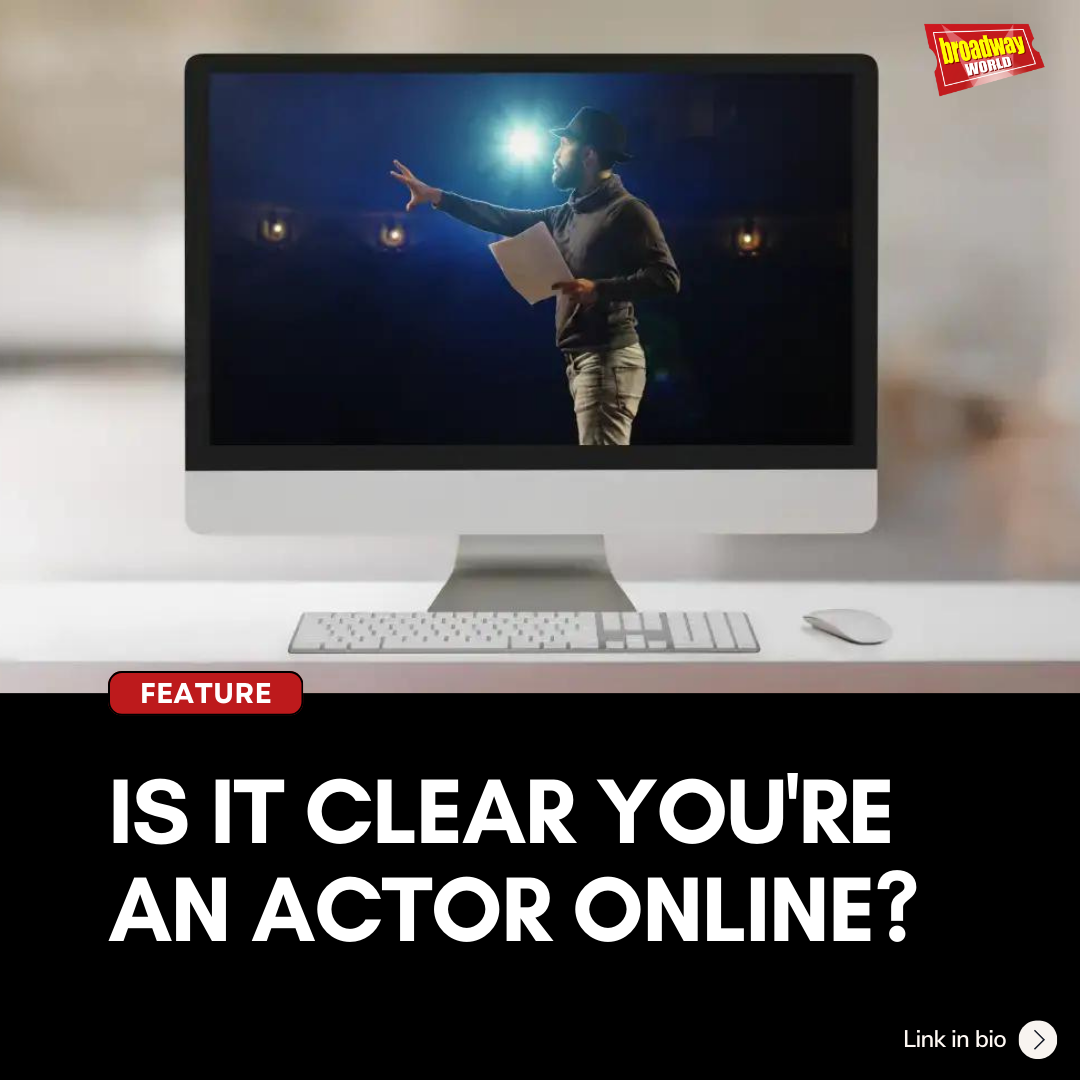 Is It Clear You're An Actor