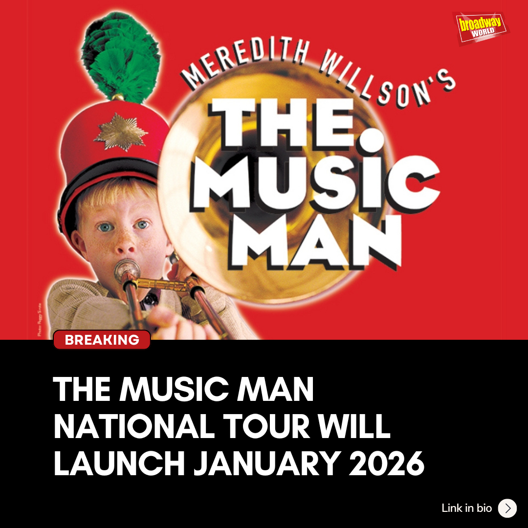 MUSIC MAN National Tour