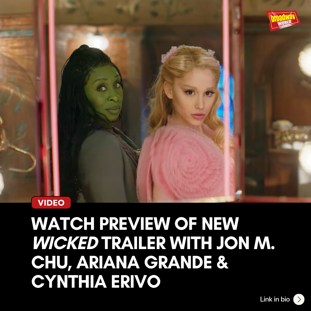 WICKED Trailer Preview