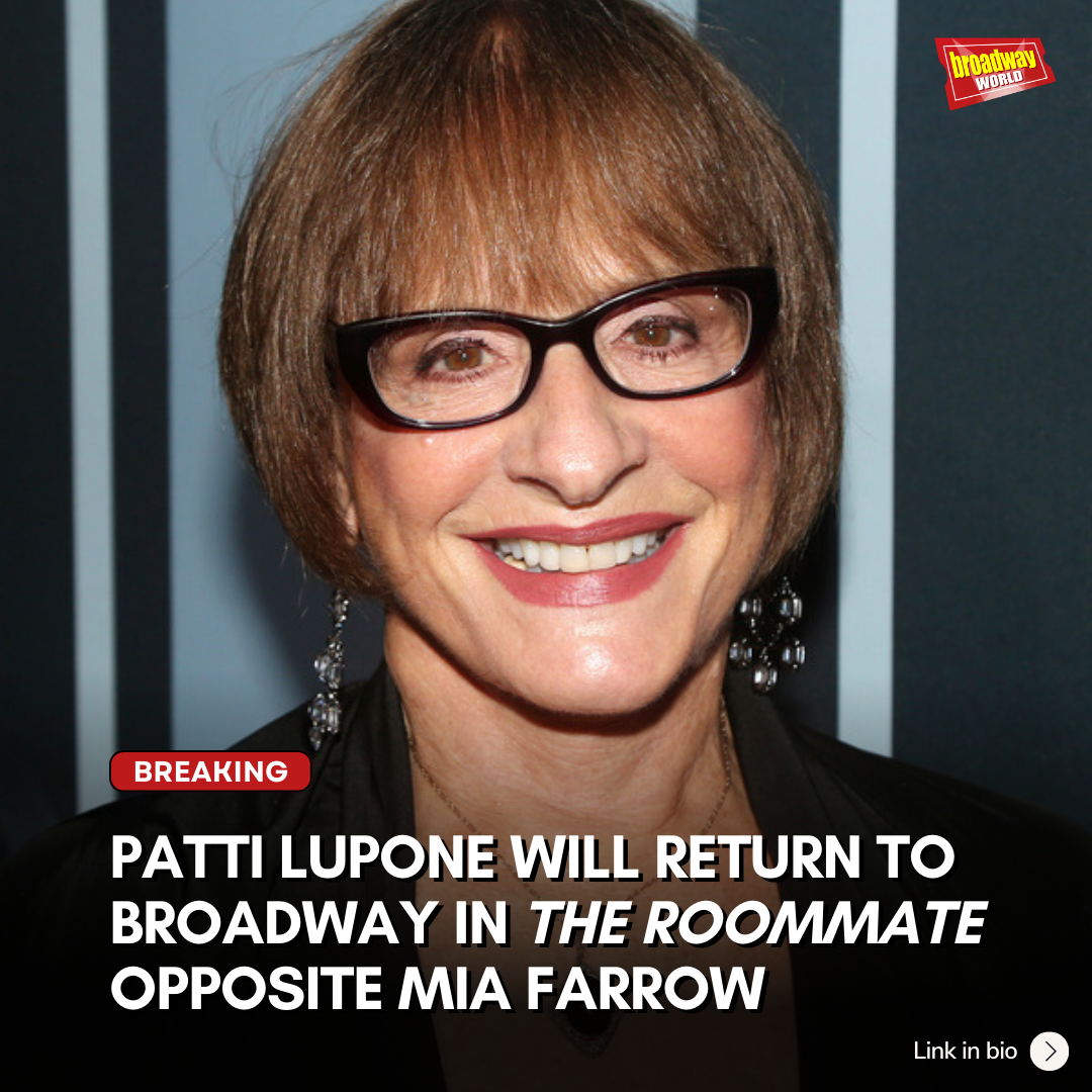 Patti Lupone Returns to Broadway