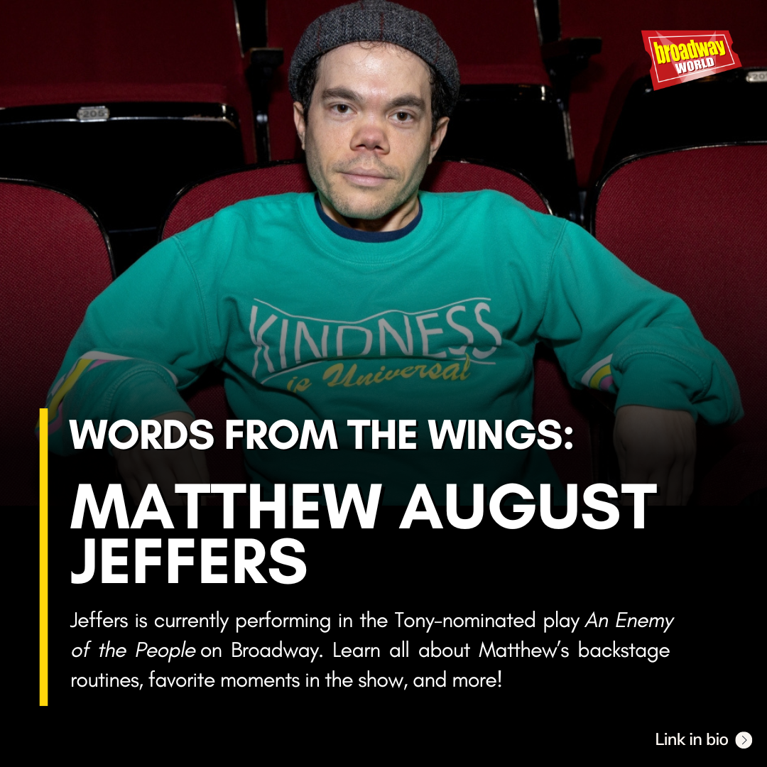Words from the Wings: Matthew August Jeffers