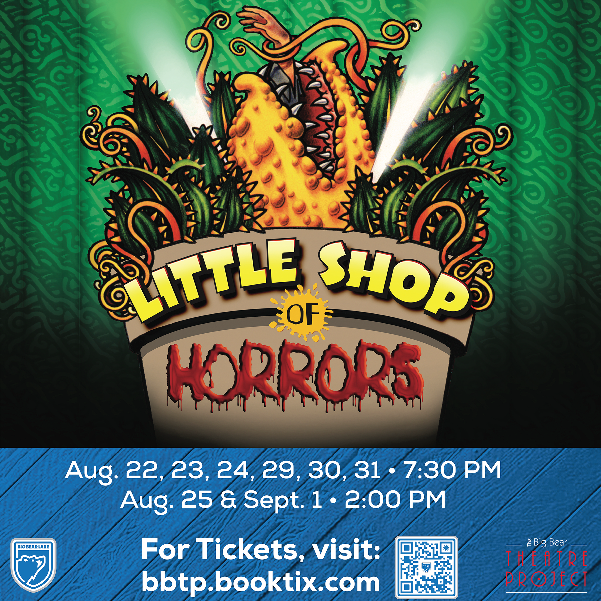 LITTLE SHOP OF HORRORS at Big Bear #AD