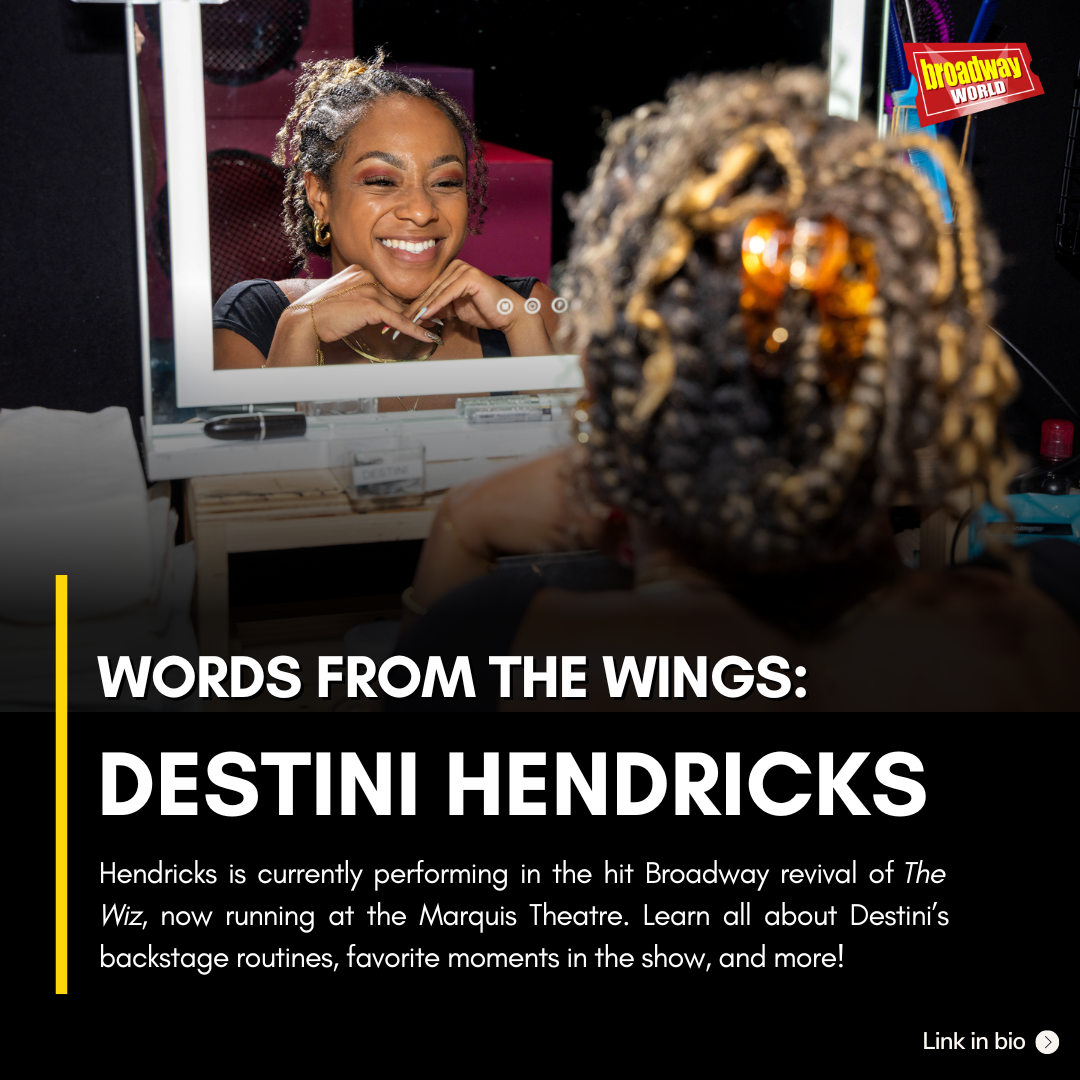 Words From the Wings: Destini Hendricks