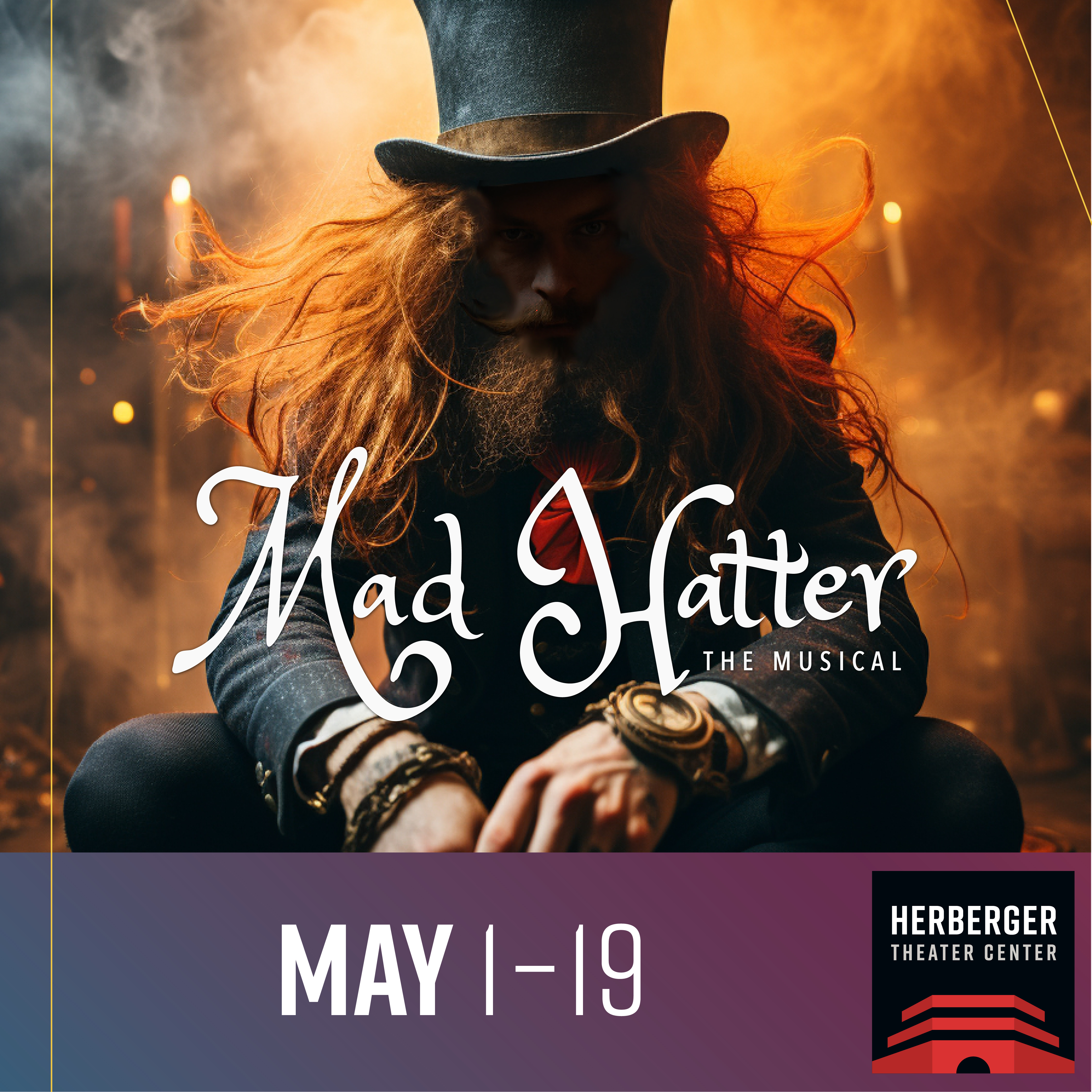 MAD HATTER THE MUSICAL