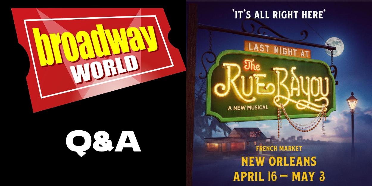 BWW Q&A: Michael Meth Talks Last Night at the Rue Bayou