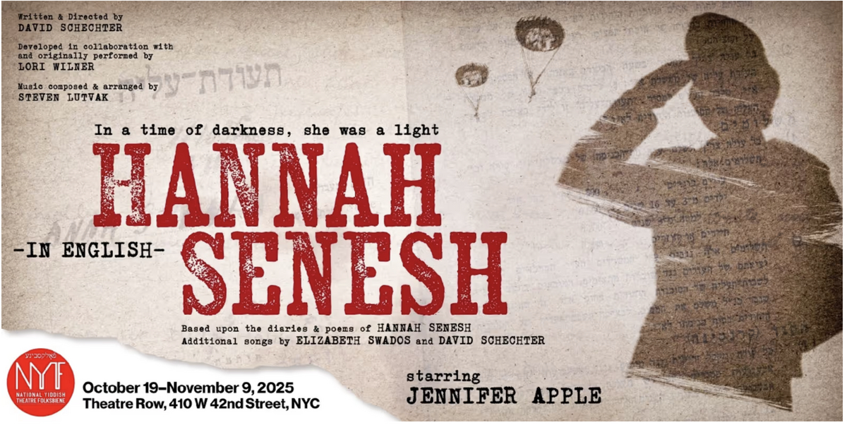 Hannah Senesh Off-Broadway