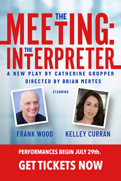 The Meeting: The Interpreter Off-Broadway