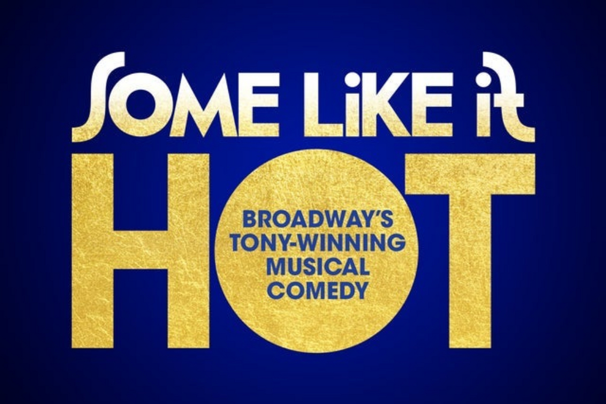 Some Like It Hot Show Information