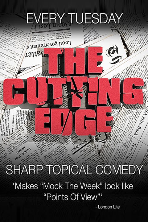 The Cutting Edge (Comedy Store) West End