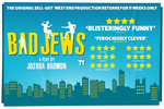 Bad Jews West End Show | Broadway World
