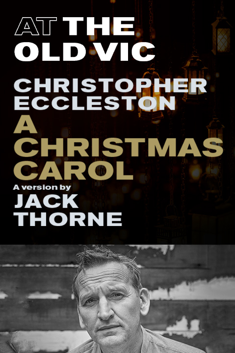 A Christmas Carol | Old Vic Show Information