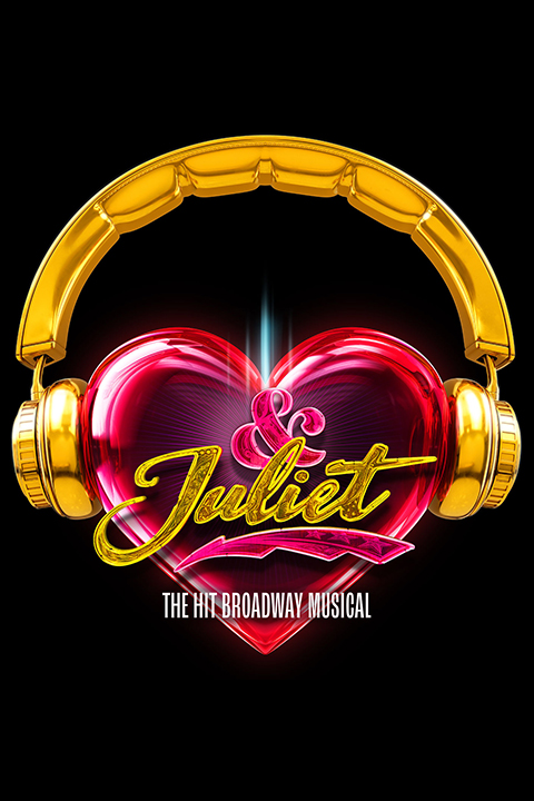 & Juliet Show Information