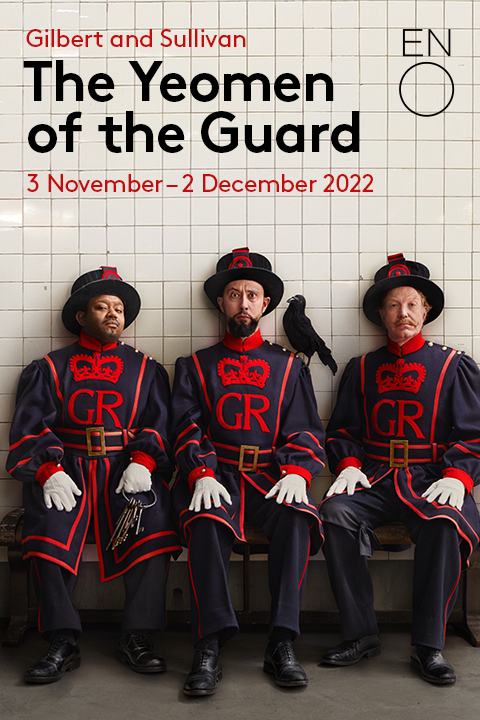 The Yeomen Of The Guard - English National Opera