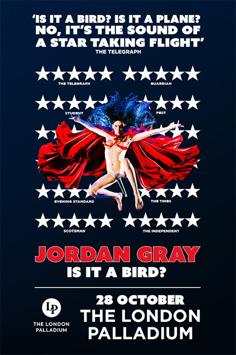 Jordan Gray: Is It A Bird? West End