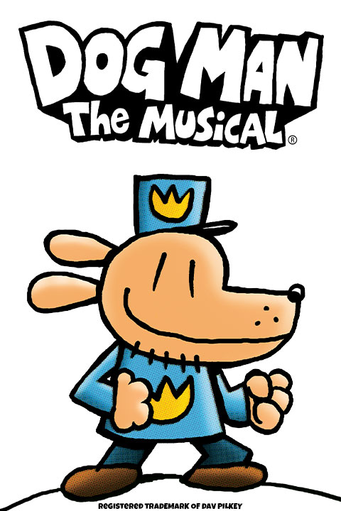 Dog Man: The Musical Show Information