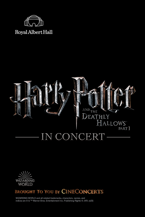 Harry Potter and the Deathly Hallows™ Part 1 in Concert West End