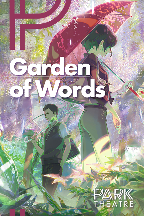 The Garden of Words West End