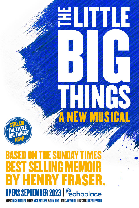 The Little Big Things Broadway Show | Broadway World
