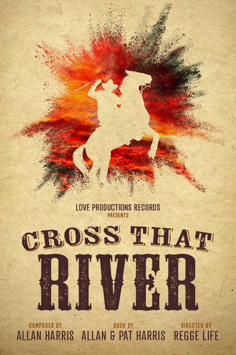 Cross That River Broadway Show | Broadway World