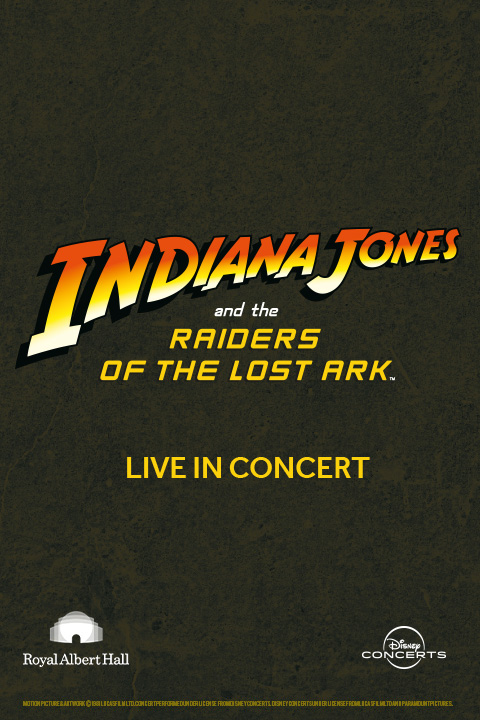 Indiana Jones and the Raiders of the Lost Ark Live in Concert West End