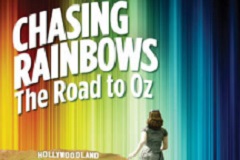 Chasing Rainbows: The Road to Oz