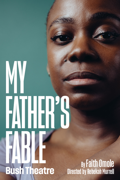 My Father's Fable West End
