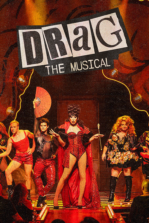 Drag: The Musical