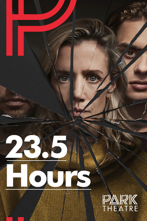 Guest Blog: Director Katharine Farmer on Directing Different Perspectives of Trauma and Healing in 23.5 HOURS at the Park Theatre  Show Information