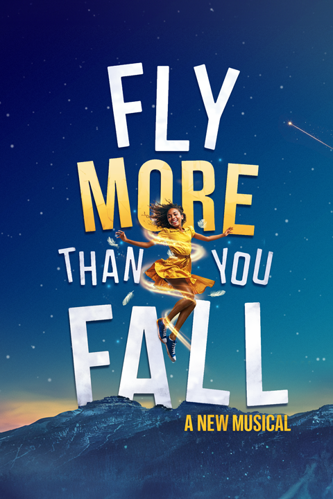 Fly More Than You Fall Show Information