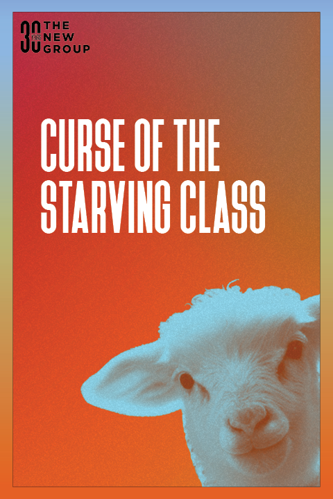 Curse of the Starving Class