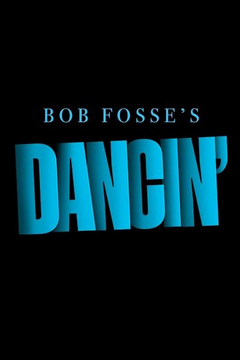 Bob Fosse's Dancin' Awards