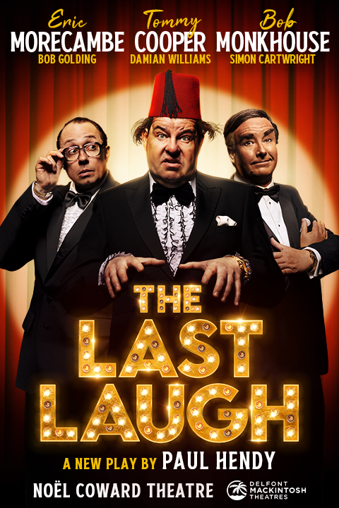 The Last Laugh West End