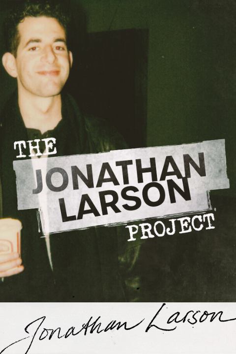 The Jonathan Larson Project Off-Broadway