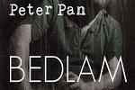 Bedlam's Peter Pan