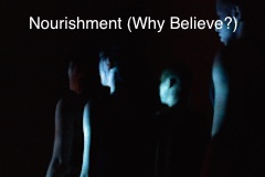 Nourishment (Why Believe?)