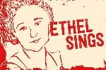 Ethel Sings