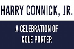 Harry Connick, Jr. - A Celebration of Cole Porter